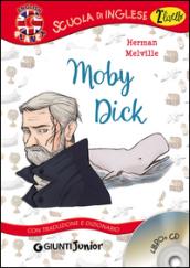 Moby Dick. Con traduzione e dizionario. Con CD Audio