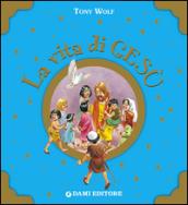 La vita di Gesù
