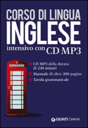 Corso di lingua. Inglese intensivo. Con CD Audio formato MP3