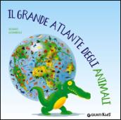 Il grande atlante degli animali