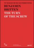 Benjamin Britten. The Turn of the Screw. 78° Maggio Musicale Fiorentino. Ediz. multilingue