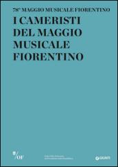 I Cameristi del Maggio Musicale Fiorentino. 78° Maggio Musicale Fiorentino