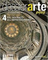 Dossier arte plus. Con e-book. Con espansione online. Vol. 4