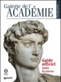 Galerie de l'Académie. Guide officiel. Toutes les oeuvres