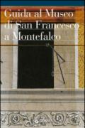 Guida al Museo Comunale di San Francesco a Montefalco