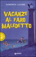 Vacanze al faro maledetto