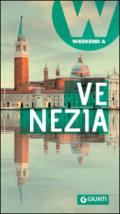 Venezia: Weekend a... (Guide Weekend Vol. 20)