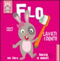 Flo lavati i denti! Un libro tocca e senti