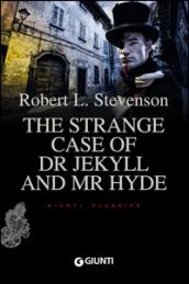 The strange case of Dr Jekyll and Mr Hyde