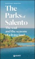 The Parks of Salento. The soul and the seasons of a living land
