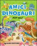 Amici dinosauri