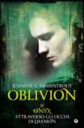 Oblivion II. Onyx attraverso gli occhi di Daemon (Lux Vol. 7)