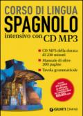 Spagnolo. Corso di lingua intensivo. Con CD Audio formato MP3