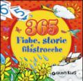 365 fiabe, storie e filastrocche. Ediz. illustrata