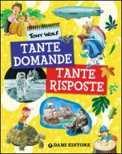 Tante domande tante risposte