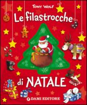 Le filastrocche di Natale. Ediz. illustrata