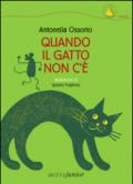 Quando il gatto non c'è