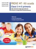 Nuove prove di lettura. MT. Per la scuola primaria classe 3 - 4 - 5