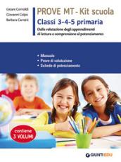 Nuove prove di lettura. MT. Per la scuola primaria classe 3 - 4 - 5