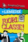 Fuori classe! #le Medie