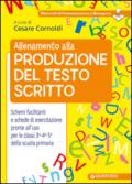 Allenamento alla produzione del testo scritto