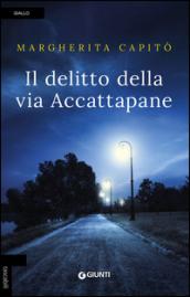 Il delitto della via Accattapane: 1