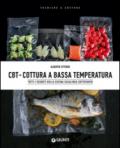 CBT - Cottura a bassa temperatura