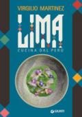 Lima. Cucina dal Perù: 1