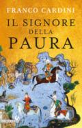 Il signore della paura: Tre cavalieri verso la Samarcanda di Tamerlano