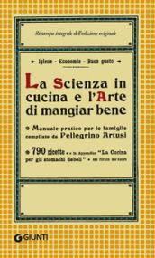 La scienza in cucina e l'arte di mangiar bene