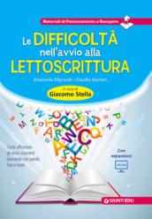 Le difficoltà nell'avvio alla lettoscrittura. Come affrontare gli errori ricorrenti lavorando con parole, frasi e brani. Con aggiornamento online