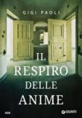 Il respiro delle anime (Cronache da Gotham Vol. 2)