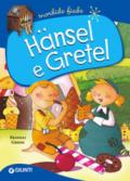 Hänsel e Gretel. Ediz. a colori