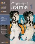 Contesti d'arte. Per le Scuole superiori. Con ebook. Con espansione online