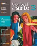 Contesti d'arte. Per le Scuole superiori. Con ebook. Con espansione online