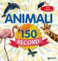 Animali 150 record. Con adesivi. Ediz. a colori