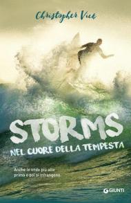 Storms. Nel cuore della tempesta