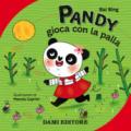 Pandy gioca con la palla