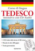 Corso di lingua. Tedesco intensivo. Con 4 CD-Audio