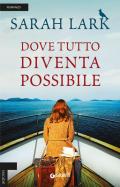 Dove tutto diventa possibile