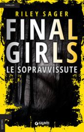 FINAL GIRLS. LE SOPRAVVISSUTE