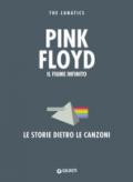 PINK FLOYD. IL FIUME INFINITO