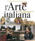 L'arte italiana. Pittura, scultura, architettura dalle origini a oggi