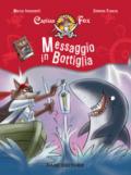 MESSAGGIO IN BOTTIGLIA. CAPITAN FOX. CON ADESIVI