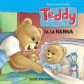 Teddy. Fa la nanna. Ediz. a colori