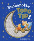 Buonanotte Topo Tip!