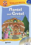 Hansel and Gretel-Hansel e Gretel. Con CD-Audio