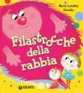 Filastrocche della rabbia. Ediz. a colori