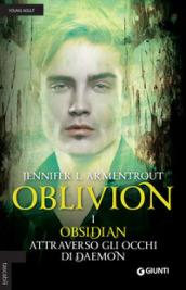 Obsidian attraverso gli occhi di Daemon. Oblivion