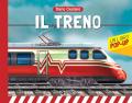 Il treno. Libro pop-up